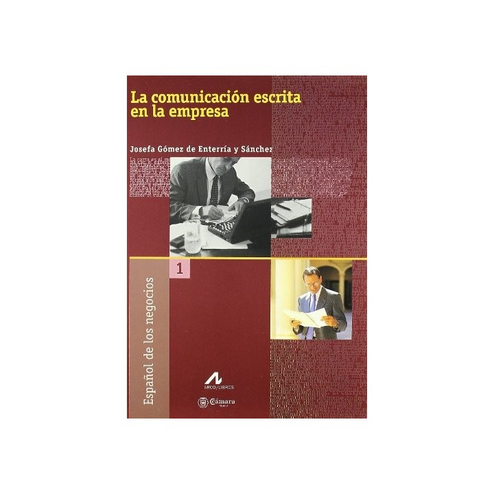 La comunicación escrita en la empresa